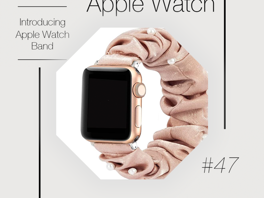 まるでシュシュ！Apple Watchのバンド紹介！#47